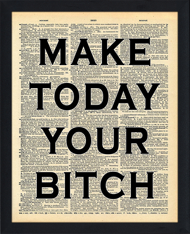Make Today